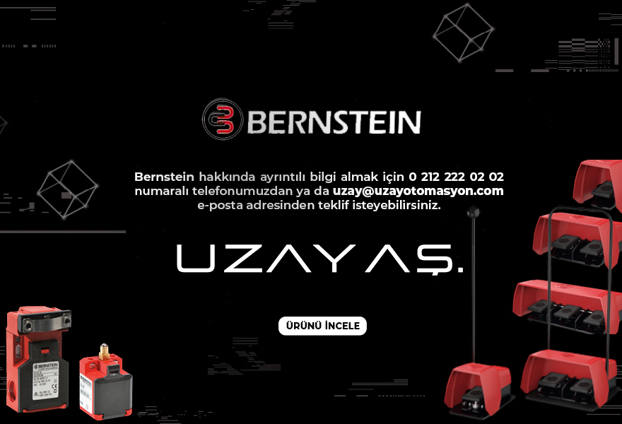 BERNSTEIN Turkiye Satışı | Uzay Otomasyon | Uygun Fiyat Hızlı Teslimat | Bernstein 391.1402.117 RASTPILZ-SI, Bernstein 391.1452.116 SK-BET.M4 KP, Bernstein 391.8252.223 KN-E-EINR.I88 KU22 , Bernstein 600.1116.002 C-U1R, Bernstein 600.6101.036 C74-EB-U1Z, Bernstein 600.8104.025 C2-U1Z ST, Bernstein 600.8116.013 C2-U1Z R, Bernstein 601.1431.869 SID-UV1Z P-RAST , Bernstein 601.1629.019 SR-U2Z-NA-QF 300, Bernstein 601.1629.069 SR-U2Z-NA-QF-300-L0-0-0, Bernstein 601.1831.134 SIEK-UV1Z , Bernstein 601.2431.883 SID-UV1Z P-RAST, Bernstein 601.2441.907 SID-UV2Z P-RAST, Bernstein 601.2921.089 SRM-U1Z/U1Z-LU-175, Bernstein 601.2929.086 SRM-U1Z-QF 175-E, Bernstein 601.3812.075 SI-U1Z, Bernstein 601.6119.084 SK-U1Z MRU, Bernstein 601.6139.034 SK-UV1Z M, Bernstein 601.6169.036 SK-A2Z M, Bernstein 601.6419.059 SKT-U1Z M3, Bernstein 601.6469.066 SKT-A2ZM3, Bernstein 601.6869.056 SKI-A2Z M3, Bernstein 601.7119.020 SLM-FVTW24DC-55-AR, Bernstein 601.7119.024 SLM-MVTW230AC-55, Bernstein 601.9261.010 SHS-A1Z-SR, Bernstein 601.9261.014 SHS-A1Z-KR 5, Bernstein 601.9261.017 SHS-A1Z-SA-BG, Bernstein 602.1370.629 GC-SU1Z HİW, Bernstein 602.1800.408 GC-A2Z 0.BETG, Bernstein 604.1118.229 D-U1Z RW, Bernstein 604.1818.052 D-E2 RW, Bernstein 606.1800.012 F1-SU1Z UN, Bernstein 602.1820.175 GC-A2Z HIW, Bernstein 606.1900.433(F1-SU2ZD UN C) , BERNSTEİN CS 1000 0,5 H RAL7035 - 1012000900, BERNSTEİN CS 1000 0,8 H RAL7035 - 1012001000, BERNSTEİN CS-3000 48mm RAL7016 - 1013050000, BERNSTEİN CS-3000 48mm RAL9006 - 1013056000, BERNSTEİN WS 78 RAL 7016 - 1014100001, BERNSTEİN CS-2000 SL 45/60 RAL 7035 - 1015163000, BERNSTEİN CS-2000 SL 45/60 RAL 7035 - 1015164000, BERNSTEİN CS-2000 SL 45/60 RAL 7035 - 1015165000, BERNSTEİN CS-2000 SL 45/60 RAL 7035 - 1015166000, BERNSTEİN CS-2000 SL 45/60 RAL 7035 - 1015167000, BERNSTEİN CS-2000 SL 45/60 RAL 7035 - 1015168000, BERNSTEİN CS-2000 SL 45/60 RAL 7035 - 1015169000, BERNSTEİN CS-2000 SL 45/60 RAL 7035 - 1015170000, BERNSTEİN CS-2000 SL 45/60 RAL 7035 - 1015171000, BERNSTEİN CS-2000 SL 45/60  RAL 7035 - 1015172000, BERNSTEİN CS-2000 SL 45/60 RAL 7035 - 1015173000, BERNSTEİN CS-2000 SL 45/60 RAL 7035 - 1015174000, BERNSTEİN CS-2000 SL 45/60 RAL 7035 - 1015175000, BERNSTEİN CS-2000 SL 45/60 RAL 7035 - 1015176000, BERNSTEİN CS-2000 SL 45/60 RAL 7035 - 1015177000, BERNSTEİN CS-2000 SL 45/60 RAL 7035 - 1015178000, BERNSTEİN CS-2000 SL 45/60 RAL 7035 - 1015179000, BERNSTEİN CS-2000 SL 45/60 RAL 7035 - 1015180000, BERNSTEİN CS-2000 SL 45/60 RAL 7035 - 1015232000, BERNSTEİN CS-2000 SL 45/60 RAL 7035 - 1015233000, BERNSTEİN CS-2000 SL 45/60 RAL 7035 - 1015235000, BERNSTEİN CS-2000 SL 45/60 RAL 7035 - 1015236000, BERNSTEİN CS-3000 RAL 7016 - 1015300001, BERNSTEİN CS-3000 RAL 7016 - 1015300002, BERNSTEİN CS-3000 RAL 7016 - 1015300003, BERNSTEİN CS-3000 RAL 7016 - 1015300004, BERNSTEİN CS-3000 RAL 7016 - 1015300005, BERNSTEİN CS-3000 RAL 7016 - 1015300006, BERNSTEİN CS-3000 RAL 7016 - 1015300007, BERNSTEİN CS-3000 RAL 7016 - 1015300008, BERNSTEİN CS-3000 RAL 7016 - 1015300009, BERNSTEİN CS-3000 RAL 7016 - 1015300010, BERNSTEİN CS-3000 RAL 7016 - 1015300011, BERNSTEİN CS-3000 RAL 7016 - 1015300012, BERNSTEİN CS-3000 15° RAL 7016 - 1015300013, BERNSTEİN CS-3000 15° RAL 7016 - 1015300014, BERNSTEİN CS-3000 15° RAL 7016 - 1015300015, BERNSTEİN CS-3000 15° RAL 7016 - 1015300016, BERNSTEİN CS-3000 RAL 7016 - 1015300017, BERNSTEİN CS-3000 15° RAL 7016 - 1015300018, BERNSTEİN CS-3000 15° RAL 7016 - 1015300019, BERNSTEİN CS-3000 48 RAL 7016 - 1015300020, BERNSTEİN CS-3000 RAL 7016 - 1015300021, BERNSTEİN CS-3000 HV 1000/100 RAL 7016 - 1015300022, BERNSTEİN CS-3000 HV 800/100 RAL 7016 - 1015300023, BERNSTEİN CS-3000 RAL 7016 - 1015300027, BERNSTEİN CS-3000 RAL 7016 - 1015300028, BERNSTEİN CS-3000 HV 1000/300 RAL 7016 - 1015300033, BERNSTEİN CS-3000 HV 800/200 RAL 7016 - 1015300032, BERNSTEİN CS-3000 HV 1000/200 RAL 7016 - 1015300031, BERNSTEİN CS-3000 HV 800/150 RAL 7016 - 1015300030, BERNSTEİN CS-3000 HV 1000/150 RAL 7016 - 1015300029, BERNSTEİN CS-3000 HV 800/300 RAL 7016 - 1015300034, BERNSTEİN CS-3000 RAL 7016 - 1015300039, BERNSTEİN CS-3000 RAL 9006 - 1015300177, BERNSTEİN CS-3000 RAL 9006 - 1015300178, BERNSTEİN CS-3000 15° RAL 9006 - 1015300179, BERNSTEİN CS-3000 15° RAL 9006 - 1015300180, BERNSTEİN CS-3000 15° RAL 9006 - 1015300181, BERNSTEİN CS-3000 15° RAL 9006 - 1015300182, BERNSTEİN CS-3000 RAL 9006 - 1015300183, BERNSTEİN CS-3000 15° RAL 9006 - 1015300184, BERNSTEİN CS-3000 15° RAL 9006 - 1015300185, BERNSTEİN CS-3000 RAL 9006 - 1015300193, BERNSTEİN CS-3000 RAL 9006 - 1015300195, BERNSTEİN CS-3000 RAL 9006 - 1015300196, BERNSTEİN CS-3000 48 RAL 9006 - 1015300197, BERNSTEİN CS-3000 RAL 9006 - 1015300198, BERNSTEİN CS-3000 RAL 9006 - 1015300199, BERNSTEİN CS-3000 RAL 9006 - 1015300200, BERNSTEİN CS-3000 RAL 9006 - 1015300201, BERNSTEİN CS-3000 HV 1000/100 RAL 9006 - 1015300202, BERNSTEİN CS-3000 HV 800/100 RAL 9006 - 1015300203, BERNSTEİN CS-3000 RAL 9006 - 1015300204, BERNSTEİN CS-3000 RAL 9006 - 1015300205, BERNSTEİN CS-3000 RAL 9006 - 1015300206, BERNSTEİN CS-3000 RAL 9006 - 1015300207, BERNSTEİN CS-3000 RAL 9006 - 1015300208, BERNSTEİN CS-3000 RAL 9006 - 1015300209, BERNSTEİN CS-3000 HV 1000/150 RAL 9006 - 1015300212, BERNSTEİN CS-3000 HV 1000/200 RAL 9006 - 1015300213, BERNSTEİN CS-3000 HV 1000/300 RAL 9006 - 1015300214, BERNSTEİN CS-3000 HV 800/150 RAL 9006 - 1015300215, BERNSTEİN CS-3000 HV 800/200 RAL 9006 - 1015300216, BERNSTEİN CS-3000 HV 800/300 RAL 9006 - 1015300217, BERNSTEİN CS-3000 RAL 9006 - 1015300250, BERNSTEİN CS-3000 RAL 7016 - 1015300251, BERNSTEİN CS-2000 SL 45/60 RAL 9006 - 1015369000, BERNSTEİN CS-2000 SL 45/60 RAL 9006 - 1015370000, BERNSTEİN CS-2000 SL 45/60 RAL 9006 - 1015371000, BERNSTEİN CS-2000 SL 45/60 RAL 9006 - 1015372000, BERNSTEİN CS-2000 SL 45/60 RAL 9006 - 1015373000, BERNSTEİN CS-2000 SL 45/60 RAL 9006 - 1015374000, BERNSTEİN CS-2000 SL 45/60 RAL 9006 - 1015375000, BERNSTEİN CS-2000 SL 45/60 RAL 9006 - 1015376000, BERNSTEİN CS-2000 SL 45/60 RAL 9006 - 1015377000, BERNSTEİN CS-2000 SL 45/60 RAL 9006 - 1015378000, BERNSTEİN CS-2000 SL 45/60 RAL 9006 - 1015379000, BERNSTEİN CS-2000 SL 45/60 RAL 9006 - 1015380000, BERNSTEİN CS-2000 SL 45/60 RAL 9006 - 1015381000, BERNSTEİN CS-2000 SL 45/60 RAL 9006 - 1015382000, BERNSTEİN CS-2000 80 - 1016321000, BERNSTEİN CS-2000 60 - 1016320000, BERNSTEİN CS-2000 50 - 1016319000, BERNSTEİN CS-2000 SL 45/60 RAL 9006 - 1015390000, BERNSTEİN CS-2000 SL 45/60 RAL 9006 - 1015389000, BERNSTEİN CS-2000 SL 45/60 RAL 9006 - 1015388000, BERNSTEİN CS-2000 SL 45/60 RAL 9006 - 1015387000, BERNSTEİN CS-2000 SL 45/60 RAL 9006 - 1015386000, BERNSTEİN CS-2000 SL 45/60 RAL 9006 - 1015385000, BERNSTEİN CS-2000 SL 45/60 RAL 9006 - 1015384000, BERNSTEİN CS-2000 SL 45/60 RAL 9006 - 1015383000, BERNSTEİN CS-2000 60 - 1016322000, BERNSTEİN CS-2000 80 - 1016323000, BERNSTEİN WS giunto RAL 7016 - 1016329000, BERNSTEİN CS-2000 50 - 1016454000, BERNSTEİN CS-2000 50 - 1016455000, BERNSTEİN CS-2000 50 - 1016456000, BERNSTEİN CS-2000 50 - 1016457000, BERNSTEİN CS-2000 50 - 1016458000, BERNSTEİN CS-2000 - 1016459000, BERNSTEİN CS-2000 - 1016460000, BERNSTEİN CS-2000 - 1016461000, BERNSTEİN CS-2000 60 - 1016464000, BERNSTEİN CS-2000 60 - 1016465000, BERNSTEİN CS-2000 60 - 1016466000, BERNSTEİN CS-2000 60 - 1016467000, BERNSTEİN CS-2000 60 - 1016468000, BERNSTEİN CS-2000 80 - 1016471000, BERNSTEİN CS-2000 80 - 1016472000, BERNSTEİN CS-2000 80 - 1016473000, BERNSTEİN CS-2000 80 - 1016474000, BERNSTEİN CS-2000 80 - 1016475000, BERNSTEİN Piedistallo senza - 1016509100, BERNSTEİN CS-2000 50 - 1016700000, BERNSTEİN CS-2000 60 - 1016701000, BERNSTEİN CS-2000 80 - 1016702000, BERNSTEİN CS-2000 50 - 1016703000, BERNSTEİN CS-2000 60 - 1016704000, BERNSTEİN CS-2000 80 - 1016705000, BERNSTEİN CS-2000 50 - 1016706000, BERNSTEİN CS-2000 60 - 1016707000, BERNSTEİN CS-2000 80 - 1016708000, BERNSTEİN CS-2000 50 - 1016709000, BERNSTEİN CS-2000 60 - 1016710000, BERNSTEİN CS-2000 80 - 1016711000, BERNSTEİN CS-2000 50 - 1016712000, BERNSTEİN CS-2000 60 - 1016713000, BERNSTEİN CS-2000 80 - 1016714000, BERNSTEİN PİEDİSTALLO SENZA - 1016786000, BERNSTEİN PİEDİSTALLO CON - 1016787000, BERNSTEİN CS-3000 RAL 9006 - 1016896000, BERNSTEİN CS-3000 RAL 7016 - 1016897000, BERNSTEİN CS-2000 80 RAL 7035 - 1016898000, BERNSTEİN CS-3000 NEXT RAL 9006 - 1017300001, BERNSTEİN CS-3000NEXT RAL 9006 - 1017300002, BERNSTEİN CS-3000NEXT RAL 9006 - 1017300003, BERNSTEİN CS-3000NEXT RAL 9006 - 1017300004, BERNSTEİN CS-3000NEXT RAL 9006 - 1017300005, BERNSTEİN CS-3000NEXT RAL 9006 - 1017300007, BERNSTEİN CS-3000NEXT RAL 9006 - 1017300008, BERNSTEİN CS-3000NEXT RAL 9006 - 1017300009, BERNSTEİN CS-3000NEXT RAL 9006 - 1017300010, BERNSTEİN CS-3000NEXT RAL 9006 - 1017300011, BERNSTEİN CS-3000NEXT RAL 9006 - 1017300012, BERNSTEİN CS-3000NEXT RAL 9006 - 1017300013, BERNSTEİN CS-3000NEXT RAL 9006 - 1017300014, BERNSTEİN CS-3000NEXT RAL 9006 - 1017300015, BERNSTEİN CS-3000NEXT RAL 7016 - 1017300016, BERNSTEİN CS-3000NEXT RAL 7016 - 1017300017, BERNSTEİN CS-3000NEXT RAL 7016 - 1017300018, BERNSTEİN CS-3000NEXT RAL 7016 - 1017300019, BERNSTEİN CS-3000NEXT RAL 7016 - 1017300020, BERNSTEİN CS-3000NEXT RAL 7016 - 1017300022, BERNSTEİN CS-3000NEXT RAL 7016 - 1017300023, BERNSTEİN CS-3000NEXT RAL 7016 - 1017300024, BERNSTEİN CS-3000NEXT RAL 7016 - 1017300025, BERNSTEİN CS-3000NEXT RAL 7016 - 1017300026, BERNSTEİN CS-3000NEXT RAL 7016 - 1017300027, BERNSTEİN CS-3000NEXT RAL 7016 - 1017300028, BERNSTEİN CS-3000NEXT RAL 7016 - 1017300029, BERNSTEİN CS-3000NEXT RAL 7016 - 1017300030, BERNSTEİN CA-020 - 1020000000, BERNSTEİN CA-060 - 1060000000, BERNSTEİN CA-080 - 1080000000, BERNSTEİN CA-100 - 1100000000, BERNSTEİN CC 3000 410X320X120 - 1105300125, BERNSTEİN CA-130 - 1130000000, BERNSTEİN CA-140 - 1140000000, BERNSTEİN CA-150 - 1150000000, BERNSTEİN CA-160 - 1160000000, BERNSTEİN CA-170 - 1170000000, BERNSTEİN CA-180 - 1180000000, BERNSTEİN CA-190 - 1190000000, BERNSTEİN CA-210 - 1210000000, BERNSTEİN CA-215 - 1210000050, BERNSTEİN CA-220 - 1220000000, BERNSTEİN CA-230 - 1230000000, BERNSTEİN CA-235 - 1230000050, BERNSTEİN CA-240 - 1240000000, BERNSTEİN CA-250 - 1250000000, BERNSTEİN CA-270 - 1270000000, BERNSTEİN CC-270 - 1273001000, BERNSTEİN CA-280 - 1280000000, BERNSTEİN CA-290 - 1290000000, BERNSTEİN CC-290 - 1293001000, BERNSTEİN CA-300 - 1300000000, BERNSTEİN CA-310 - 1310000000, BERNSTEİN CA-330 - 1330000000, BERNSTEİN CA-350 - 1350000000, BERNSTEİN CC-350 - 1353001000, BERNSTEİN CA-360 - 1360000000, BERNSTEİN CC-360 - 1363001000, BERNSTEİN CA-370 - 1370000000, BERNSTEİN CC-370 - 1373001000, BERNSTEİN CA-380 - 1380000000, BERNSTEİN CC-380 - 1383001000, BERNSTEİN CA-390 - 1390000000, BERNSTEİN CC-390 - 1393001000, BERNSTEİN CA-400 - 1400000000, BERNSTEİN CA-420 - 1420000000, BERNSTEİN CA-450 - 1450000000, BERNSTEİN CA-460 - 1460000000, BERNSTEİN CA-470 - 1470000000, BERNSTEİN CA-480 - 1480000000, BERNSTEİN CT-501 - 2500000000, BERNSTEİN CT-501 - 2500001000, BERNSTEİN CT-501 - 2501000000, BERNSTEİN CT-521 - 2520000000, BERNSTEİN CT-521 - 2520001000, BERNSTEİN CT-521 - 2521000000, BERNSTEİN CT-541 - 2540000000, BERNSTEİN CT-541 - 2540001000, BERNSTEİN CT-541 - 2541000000, BERNSTEİN CT-561 - 2560000000, BERNSTEİN CT-561 - 2560001000, BERNSTEİN CT-561 - 2561000000, BERNSTEİN CT-581 - 2580000000, BERNSTEİN CT-581 - 2581000000, BERNSTEİN CT-601 - 2600000000, BERNSTEİN CT-601 - 2600001000, BERNSTEİN CT-601 - 2601000000, BERNSTEİN CT-621 - 2620000000, BERNSTEİN CT-621 - 2620001000, BERNSTEİN CT-621 - 2621000000, BERNSTEİN CT-641 - 2640000000 , BERNSTEİN CT-641 - 2640001000, BERNSTEİN CT-641 - 2641000000, BERNSTEİN CT-661 - 2660000000, BERNSTEİN CT-661 - 2660001000, BERNSTEİN CT-661 - 2661000000, BERNSTEİN CT-681 - 2680000000, BERNSTEİN CT-681 - 2680001000, BERNSTEİN CT-681 - 2681000000, BERNSTEİN CT-721 - 2720000000, BERNSTEİN CT-721 - 2720001000, BERNSTEİN CT-721 - 2721000000, BERNSTEİN CT-761 - 2760000000, BERNSTEİN CT-761 - 2760001000, BERNSTEİN CT-761 - 2761000000, BERNSTEİN CT-781 - 2780000000, BERNSTEİN CT-781 - 2780001000, BERNSTEİN CT-781 - 2781000000, BERNSTEİN CT-801 - 2800000000, BERNSTEİN CT-801 - 2800001000, BERNSTEİN CT-801 - 2801000000, BERNSTEİN CT-821 - 2820000000, BERNSTEİN CT-821 - 2820001000, BERNSTEİN CT-821 - 2821000000, BERNSTEİN CT-841 - 2840000000, BERNSTEİN CT-841 - 2840001000, BERNSTEİN CT-841 - 2841000000, BERNSTEİN CT-861 - 2860000000, BERNSTEİN CT-861 - 2861000000, BERNSTEİN CT-871 - 2870000000, BERNSTEİN CT-871 - 2870001000, BERNSTEİN CT-871 - 2871000000, BERNSTEİN CT-881 - 2880000000, BERNSTEİN CT-881 - 2880001000, BERNSTEİN CT-881 - 2881000000, BERNSTEİN CT-891 - 2890000000, BERNSTEİN CT-891 - 2890001000, BERNSTEİN CT-891 - 2891000000, BERNSTEİN CT-901 - 2900000000, BERNSTEİN CT-901 - 2900001000, BERNSTEİN CT-901 - 2901000000, BERNSTEİN CT-911 - 2910000000, BERNSTEİN CT-911 - 2910001000, BERNSTEİN CT-911 - 2911000000, BERNSTEİN Attuatore M3 - 3112850340, BERNSTEİN Connettore diritto - 3251003221, BERNSTEİN Connettore diritto - 3251003222, BERNSTEİN Connettore diritto - 3251003223, BERNSTEİN Connettore ad angolo - 3251003224, BERNSTEİN Connettore ad angolo - 3251003225, BERNSTEİN Connettore ad angolo - 3251003226, BERNSTEİN Connettore diritto - 3251004219, BERNSTEİN Connettore ad angolo - 3251004220, BERNSTEİN Connettore diritto - 3251004310, BERNSTEİN Connettore diritto - 3251004311, BERNSTEİN Connettore diritto - 3251004312, BERNSTEİN Connettore ad angolo - 3251004313, BERNSTEİN Connettore ad angolo - 3251004314, BERNSTEİN Connettore ad angolo - 3251004315, BERNSTEİN Connettore diritto - 3251004316, BERNSTEİN Connettore diritto - 3251004317, BERNSTEİN Connettore diritto - 3251004318, BERNSTEİN Connettore ad angolo - 3251004319, BERNSTEİN Connettore ad angolo - 3251004320, BERNSTEİN Connettore ad angolo - 3251004321, BERNSTEİN Connettore diritto - 3251006292, BERNSTEİN Connettore diritto - 3251006293, BERNSTEİN Connettore ad angolo - 3251006295, BERNSTEİN Connettore ad angolo - 3251006296, BERNSTEİN Connettore diritto - 3251103234, BERNSTEİN Connettore ad angolo - 3251103236, BERNSTEİN CT-502 - 3500000000, BERNSTEİN CT-502 - 3501000000, BERNSTEİN CT-522 - 3520000000, BERNSTEİN CT-522 - 3520001000, BERNSTEİN CT-522 - 3521000000, BERNSTEİN CT-542 - 3540000000, BERNSTEİN CT-542 - 3540001000, BERNSTEİN CT-542 - 3541000000, BERNSTEİN CT-562 - 3560000000, BERNSTEİN CT-562 - 3561000000, BERNSTEİN CT-582 - 3580000000, BERNSTEİN CT-582 - 3580001000, BERNSTEİN CT-582 - 3581000000, BERNSTEİN CT-602 - 3600000000, BERNSTEİN CT-602 - 3601000000, BERNSTEİN CT-622 - 3620000000, BERNSTEİN CT-622 - 3620001000, BERNSTEİN CT-622 - 3621000000, BERNSTEİN CT-642 - 3640000000, BERNSTEİN CT-642 - 3640001000, BERNSTEİN CT-642 - 3641000000, BERNSTEİN CT-662 - 3660000000, BERNSTEİN CT-662 - 3660001000, BERNSTEİN CT-662 - 3661000000, BERNSTEİN CT-682 - 3680000000, BERNSTEİN CT-682 - 3680001000, BERNSTEİN CT-682 - 3681000000, BERNSTEİN CT-722 - 3720000000, BERNSTEİN CT-722 - 3720001000, BERNSTEİN CT-722 - 3721000000, BERNSTEİN CT-762 - 3760000000, BERNSTEİN CT-762 - 3760001000, BERNSTEİN CT-762 - 3761000000, BERNSTEİN CT-782 - 3780000000, BERNSTEİN CT-782 - 3780001000, BERNSTEİN CT-782 - 3781000000, BERNSTEİN CT-802 - 3800000000, BERNSTEİN CT-802 - 3800001000, BERNSTEİN CT-802 - 3801000000, BERNSTEİN CT-822 - 3820000000, BERNSTEİN CT-822 - 3821000000, BERNSTEİN CT-842 - 3840000000, BERNSTEİN CT-842 - 3840001000, BERNSTEİN CT-842 - 3841000000, BERNSTEİN CT-862 - 3860000000, BERNSTEİN CT-862 - 3860001000, BERNSTEİN CT-862 - 3861000000, BERNSTEİN CT-872 - 3870000000, BERNSTEİN CT-872 - 3870001000, BERNSTEİN CT-872 - 3871000000, BERNSTEİN CT-882 - 3880000000, BERNSTEİN CT-882 - 3880001000, BERNSTEİN CT-882 - 3881000000, BERNSTEİN CT-892 - 3890000000, BERNSTEİN CT-892 - 3890001000, BERNSTEİN CT-892 - 3891000000, BERNSTEİN CT-902 - 3900000000, BERNSTEİN CT-902 - 3900001000, BERNSTEİN CT-902 - 3901000000, BERNSTEİN CT-912 - 3910000000, BERNSTEİN LEVA PER - 3910190259, BERNSTEİN CT-912 - 3911000000, BERNSTEİN MOLLE PER - 3911042153, BERNSTEİN MOLLE PER - 3911042154, BERNSTEİN ATTUATORE - 3911451914, BERNSTEİN ATTUATORE - 3911452058, BERNSTEİN ATTUATORE - 3911452116, BERNSTEİN ATTUATORE - 3911702228, BERNSTEİN ATTUATORE - 3911702229, BERNSTEİN ATTUATORE - 3911702230, BERNSTEİN ATTUATORE - 3911702231, BERNSTEİN ATTUATORE - 3911702234, BERNSTEİN TESTİNA - 3918052341, BERNSTEİN TESTİNA - 3918172342, BERNSTEİN TESTİNA - 3918202343, BERNSTEİN TESTİNA - 3918202344, BERNSTEİN TESTİNA - 3918202348, BERNSTEİN TESTİNA - 3918262349, BERNSTEİN TESTİNA - 3918352345, BERNSTEİN TESTİNA - 3918352359, BERNSTEİN TESTİNA - 3918362358, BERNSTEİN SHS3 - 3991990161, BERNSTEİN WDK-M08PS/LL2-2 - 4139100213, BERNSTEİN WDK-M08PS/LL2-5 - 4139100216, BERNSTEİN GDK-R06US/SO0-2,5PU - 4139100219, BERNSTEİN GDK-R06US/SO0-5PU - 4139100220, BERNSTEİN WDK-R06US/SO0-2,5PU - 4139100221, BERNSTEİN WDK-R06US/SO0-5PU - 4139100222, BERNSTEİN WDK-M12PA/SL2-2PU - 4139100244, BERNSTEİN WDK-M12PA/SL2-5PU - 4139100245, BERNSTEİN WDK-M12PA/SL2-10PU - 4139100254, BERNSTEİN WDK-M12UA/WO0-10 - 4139100467, BERNSTEİN WDK-M12US/WO0-5 - 4139100468, BERNSTEİN WDK-M12PS/LL2-2 - 4139100553, BERNSTEİN WDK-M12PS/LL2-6 - 4139100554, BERNSTEİN GDK-M08US/WO0-2 - 4139100795, BERNSTEİN GDK-M08US/WO0-5 - 4139100796, BERNSTEİN GDK-M08US/WO0-10 - 4139100797, BERNSTEİN WDK-M08US/WO0-2 - 4139100798, BERNSTEİN WDK-M08US/WO0-5 - 4139100799, BERNSTEİN WDK-M08US/W00-10 - 4139100800, BERNSTEİN GDK-M12US/WO0-2 - 4139100801, BERNSTEİN GDK-M12US/WO0-5 - 4139100802, BERNSTEİN GDK-M12US/WO0-10 - 4139100803, BERNSTEİN WDK-M12US/WO0-2 - 4139100804, BERNSTEİN WDK-M12US/WO0-10 - 4139100805, BERNSTEİN GDK-R12US/WO0-2 - 4139100899, BERNSTEİN WDK-M12UA/WO0-5 - 4139100903, BERNSTEİN WDK-R12US/WO0-2 - 4139100906, BERNSTEİN GDK-M12UU/HO-2PU - 4139100956, BERNSTEİN CP-140 - 4140000000, BERNSTEİN CP-145 - 4140000050, BERNSTEİN CP-150 - 4150000000, BERNSTEİN CP-155 - 4150000050, BERNSTEİN CP-170 - 4170000000, BERNSTEİN CP-175 - 4170000050, BERNSTEİN CP-190 - 4190000000, BERNSTEİN CP-195 - 4190000050, BERNSTEİN CP-220 - 4220000000, BERNSTEİN CP-240 - 4240000000, BERNSTEİN CP-280 - 4280000000, BERNSTEİN CP-300 - 4300000000, BERNSTEİN CP-320 - 4320000000, BERNSTEİN CP-330 - 4330000000, BERNSTEİN CP-370 - 4370000000, BERNSTEİN CP-400 - 4400000000, BERNSTEİN CP-450 - 4450000000, BERNSTEİN CP-460 - 4460000000, BERNSTEİN CPS-140 - 5140000000, BERNSTEİN CPS-145 - 5140000050, BERNSTEİN CPS-150 - 5150000000, BERNSTEİN CPS-155 - 5150000050, BERNSTEİN CPS-170 - 5170000000, BERNSTEİN CPS-175 - 5170000050, BERNSTEİN CPS-190 - 5190000000, BERNSTEİN CPS-195 - 5190000050, BERNSTEİN CPS-220 - 5220000000, BERNSTEİN CPS-240 - 5240000000, BERNSTEİN CPS-280 - 5280000000, BERNSTEİN CPS-300 - 5300000000, BERNSTEİN CPS-320 - 5320000000, BERNSTEİN CPS-330 - 5330000000, BERNSTEİN CPS-370 - 5370000000, BERNSTEİN CPS-400 - 5400000000, BERNSTEİN CPS-450 - 5450000000, BERNSTEİN CPS-460 - 5460000000, BERNSTEİN C14 - U1Z - 6005101156, BERNSTEİN C14 - SU1Z - 6005151157, BERNSTEİN C14 - UV1Z - 6005301158, BERNSTEİN C14 - A2Z - 6005801159, BERNSTEİN C14 - SA2Z - 6005851160, BERNSTEİN C2-U1Z - 6008101001, BERNSTEİN C2-U1Z - 6008101007, BERNSTEİN C2-U1Z - 6008104025, BERNSTEİN C2-U1Z - 6008107019, BERNSTEİN C2-U1Z - 6008116013, BERNSTEİN C2-SU1Z - 6008351002, BERNSTEİN C2-SU1 - 6008351008, BERNSTEİN C2-SU1Z - 6008354026, BERNSTEİN C2-SU1Z - 6008357020, BERNSTEİN C2-SU1Z - 6008366014, BERNSTEİN C2-A2Z - 6008801003, BERNSTEİN C2-A2 - 6008801009, BERNSTEİN C2-A2Z - 6008804027, BERNSTEİN C2-A2Z - 6008807021, BERNSTEİN C2-A2Z - 6008816015, BERNSTEİN SD-U1 - 6011411854, BERNSTEİN SD-U1 - 6011411856, BERNSTEİN SD-U1 - 6011411868, BERNSTEİN SiD-UV1 - 6011431857, BERNSTEİN SiD-UV1Z - 6011431869, BERNSTEİN 6011621064 - SR-U2Z-0-LU-100-L0-0-0, BERNSTEİN 6011621065 - SR-U2Z-0-LU-175-L0-0-0, BERNSTEİN 6011621066 - SR-U2Z-0-LU-300-L0-0-0, BERNSTEİN 6011629067 - SR-U2Z-NA-QF-100-L0-0-0, BERNSTEİN 6011629068 - SR-U2Z-NA-QF-175-L0-0-0, BERNSTEİN 6011629069 - SR-U2Z-NA-QF-300-L0-0-0, BERNSTEİN 6011629070 - SR-U2Z-0-QF-100-L0-0-0, BERNSTEİN 6011629071 - SR-U2Z-0-QF-175-L0-0-0, BERNSTEİN 6011629072 - SR-U2Z-0-QF-300-L0-0-0, BERNSTEİN 6011691074 - SR-A4Z-0-LU-100-L0-0-0, BERNSTEİN 6011691075 - SR-A4Z-0-LU-175-L0-0-0, BERNSTEİN 6011691076 - SR-A4Z-0-LU-300-L0-0-0, BERNSTEİN 6011691077 - SR-A4Z-NA-QF-100-L0-0-0, BERNSTEİN 6011691078 - SR-A4Z-NA-QF-175-L0-0-0, BERNSTEİN 6011691079 - SR-A4Z-NA-QF-300-L0-0-0, BERNSTEİN 6011691080 - SR-A4Z-0-QF-100-L0-0-0, BERNSTEİN 6011691081 - SR-A4Z-0-QF-175-L0-0-0, BERNSTEİN 6011691082 - SR-A4Z-0-QF-300-L0-0-0, BERNSTEİN 6011691083 - SR-A3Z/E1-0-LU-300-L0-0-0, BERNSTEİN 6011691084 - SR-A3Z/E1-0-QF-300-L0-0-0, BERNSTEİN 6011811133 - SEK-U1Z , BERNSTEİN 6011831134 - SiEK-UV1Z , BERNSTEİN 6012431877 - SiD-UV1Z , BERNSTEİN 6012431883 - SiD-UV1Z , BERNSTEİN 6012441907 - SiD-UV2, BERNSTEİN 6012811029 - SEM2-U1Z , BERNSTEİN 6012831022 - SIEM2-UV1Z , BERNSTEİN 6012831023 - SIEM2-UV1Z P-RAST , BERNSTEİN 6012921089 - SRM-U1Z/U1Z-LU-175 , BERNSTEİN 6012921090 - SRM-U1Z/U1Z-LU-175-E , BERNSTEİN 6012921091 - SRM-U1Z/U1Z-LU-300 , BERNSTEİN 6012921092 - SRM-U1Z/U1Z-LU-300-E , BERNSTEİN 6012921093 - RM-U1Z/U1Z-LU-175 , BERNSTEİN 6012929085 - SRM-U1Z/U1Z-QF-175 , BERNSTEİN 6012929086 - SRM-U1Z/U1Z-QF-175-E , BERNSTEİN 6012929087 - SRM-U1Z/U1Z-QF-300 , BERNSTEİN 6012929088 - SRM-U1Z/U1Z-QF-300-E, BERNSTEİN 6012991098 - SRM-A2Z/U1Z-LU-175, BERNSTEİN 6012991099 - SRM-A2Z/U1Z-LU-175-E, BERNSTEİN 6012991100 - SRM-A2Z/U1Z-LU-300, BERNSTEİN 6012991101 - SRM-A2Z/U1Z-LU-300-E, BERNSTEİN 6012999094 - SRM-A2Z/U1Z-QF-175, BERNSTEİN 6012999095 - SRM-A2Z/U1Z-QF-175-E, BERNSTEİN 6012999096 - SRM-A2Z/U1Z-QF-300, BERNSTEİN 6012999097 - SRM-A2Z/U1Z-QF-300-E, BERNSTEİN 6013531367 - SiN-UV1Z, BERNSTEİN 6013811107 - SI88-U1Z, BERNSTEİN 6013831108 - SI88-UV1Z, BERNSTEİN 6014735001 - Si1-U2Z, BERNSTEİN 6014735025 - Si1-U1Z/U1Z, BERNSTEİN 6015625001 - SiRK-U2Z, BERNSTEİN 6015735002 - Si2-UV1Z, BERNSTEİN 6015736003 - Si2-U1Z, BERNSTEİN 6016119016 - SK-U1Z, BERNSTEİN 6016119081 - SK-U1Z, 6016119084 - SK-U1Z BERNSTEİN, BERNSTEİN 6016139034 - SK-UV1Z, BERNSTEİN 6016169026 - SK-UV15Z, BERNSTEİN 6016169036 - SK-A2Z, BERNSTEİN 6016169039 - SKC-A1Z, BERNSTEİN 6016169053 - SK-A2Z F30, BERNSTEİN 6016169061 - SK-UV15Z F30, BERNSTEİN 6016169063 - SK-UV15Z, BERNSTEİN 6016169085 - SK-A2Z MRU, BERNSTEİN 6016169086 - SK-UV15Z MRU, BERNSTEİN 6016169087 - SKC-A1Z MRU, BERNSTEİN 6016219100 - ENM2-U1Z, BERNSTEİN 6016269105 - ENM2-A2Z, BERNSTEİN 6016409060 - SKT-SU1Z , BERNSTEİN 6016419059 - SKT-U1Z, BERNSTEİN 6016469066 - SKT-A2Z, BERNSTEİN 6016619132 - ENK-U1Z, BERNSTEİN 6016669154 - ENK-UV15Z , BERNSTEİN 6016809057 - SKI-SU1Z, BERNSTEİN 6016819005 - SKI-U1Z, BERNSTEİN 6016819052 - SKI-U1Z, BERNSTEİN 6016819123 - SKI-U1Z, BERNSTEİN 6016819139 - SKI-U1Z FI50, BERNSTEİN 6016869056 - SKI-A2Z, BERNSTEİN 6016869058 - SKI-UV15Z, BERNSTEİN 6016869122 - SKI-A2Z, BERNSTEİN 6016869131 - SKI-UV15Z, BERNSTEİN 6016869145 - SKI-UV15Z FI50, BERNSTEİN 6017119020 - SLM-FVTW 24DC-55-AR, BERNSTEİN 6017119022 - SLM-FVTW 230AC-55-AR, BERNSTEİN 6017119023 - SLM-MVTW 24DC-55, BERNSTEİN 6017119028 - SLM-FVTW 24DC-51-AR, BERNSTEİN 6017119032 - SLM-FVTW 120AC-55-AR, BERNSTEİN 6017119047 - SLM-FVTW 24DC-55-KR, BERNSTEİN 6017169066 - SLM-MVTW 24DC-22, BERNSTEİN 6017169067 - SLM-FVTW24DC-22-AR, BERNSTEİN 6018119045 - SLK-F-UC-55-R1-A0-L0-0, BERNSTEİN 6018119047 - SLK-M-UC-55-R0-A0-L0-0, BERNSTEİN 6018119048 - SLK-M-NC-55-R0-A0-L0-0, BERNSTEİN 6018119061 - SLK-F-UC-55-R2-A0-L0-0, BERNSTEİN 6018119065 - SLK-M-NC-52-R0-A0-L0-0, BERNSTEİN 6018119066 - SLK-F-UC-55-R1-A0-L1-0, BERNSTEİN 6018119067 - SLK-F-NC-55-R1-A0-L1-0, BERNSTEİN 6018169050 - SLK-F-UC-25-R1-A0-L0-0, BERNSTEİN 6018169051 - SLK-F-NC-25-R1-A0-L0-0, BERNSTEİN 6018169052 - SLK-M-UC-25-R0-A0-L0-0, BERNSTEİN 6018169053 - SLK-M-NC-25-R0-A0-L0-0, BERNSTEİN 6018169054 - SLK-F-UC-22-R1-A0-L0-0, BERNSTEİN 6018169055 - SLK-F-NC-22-R1-A0-L0-0, BERNSTEİN 6018169056 - SLK-M-UC-22-R0-A0-L0-0, BERNSTEİN 6018169057 - SLK-M-NC-22-R0-A0-L0-0, BERNSTEİN 6018169059 - SLK-F-UC-17-R1-A0-L0-0, BERNSTEİN 6018169060 - SLK-F-NC-22-R6-A0-L0-0, BERNSTEİN 6018169062 - SLK-M-UC-81-R0-A0-L0-0, BERNSTEİN 6018169063 - SLK-F-UC-71-R1-A0-L0-0, BERNSTEİN 6018169068 - SLK-F-UC-25-R1-A0-L1-0, BERNSTEİN 6018169069 - SLK-F-NC-25-R1-A0-L1-0, BERNSTEİN 6019261009 - SHS-A1Z-SA 250VAC, BERNSTEİN 6019261010 - SHS-A1Z-SR 60VDC, BERNSTEİN 6019261011 - SHS-A1Z-KA5 60VDC, BERNSTEİN 6019261014 - SHS-A1Z-KR5 250VAC, BERNSTEİN 6019261015 - SHS-A1Z-SA 60VDC, BERNSTEİN 6019261016 - SHS-A1Z-SR 250VAC, BERNSTEİN 6019261017 - SHS-A1Z-SA-BG 250VAC, BERNSTEİN 6019261018 - SHS-A1Z-SR-BG 250VAC , BERNSTEİN 6019291013 - SHS-0Z, BERNSTEİN 6019390022 - SHS3-U15Z-KA, BERNSTEİN 6019390023 - SHS3-U15Z-KA, BERNSTEİN 6019390024 - SHS3-U15Z-KR, BERNSTEİN 6019390025 - SHS3-U15Z-KR, BERNSTEİN 6019390034 - SHS3-U15Z-SA, BERNSTEİN 6019390035 - SHS3-U15Z-SA, BERNSTEİN 6019390036 - SHS3-U15Z-SR, BERNSTEİN 6019390037 - SHS3-U15Z-SR, BERNSTEİN 6019390038 - SHS3-SCHARNIER, BERNSTEİN 6019390039 - SHS3-7-SA/7-SA, BERNSTEİN 6019390040 - SHS3-A2Z-SA, BERNSTEİN 6019390041- SHS3-A2Z-SA, BERNSTEİN 6019390042 - SHS3-U1Z-SA, BERNSTEİN 6019390043 - SHS3-U1Z-SA, BERNSTEİN 6019390044 - SHS3-A2Z-SR, BERNSTEİN 6019390045 - SHS3-U1Z-SR, BERNSTEİN 6019390046 - SHS3-2-SA/2-SA, BERNSTEİN 6019390047 - SHS3-5-SA/5-SA, BERNSTEİN 6019390048 - SHS3-7-KA5/7-KA5, BERNSTEİN 6019490049 - SHS3Z-SCHARNIER, BERNSTEİN 6019490050 - SHS3Z-U15Z-KA5, BERNSTEİN 6019490051 - SHS3Z-U15Z-KA5, BERNSTEİN 6019490052 - SHS3Z-U15Z-KR5, BERNSTEİN 6019490053 - SHS3Z-U15Z-KR5, BERNSTEİN 6019490054 - SHS3Z-U15Z-SA, BERNSTEİN 6019490055 - SHS3Z-U15Z-SA, BERNSTEİN 6019490056 - SHS3Z-U15Z-SR, BERNSTEİN 6019490057 - SHS3Z-U1Z-SA, BERNSTEİN 6019490058 - SHS3Z-U1Z-SA, BERNSTEİN 6019490059 - SHS3Z-U1Z-SR, BERNSTEİN 6019490060 - SHS3Z-A2Z-SA, BERNSTEİN 6019490061 - SHS3Z-A2Z-SA, BERNSTEİN 6019490062 - SHS3Z-A2Z-SR, BERNSTEİN 6019490063 - SHS3Z-U15Z-SR, BERNSTEİN 6021100406 - GC-U1Z, BERNSTEİN 6021102001 - GC-U1Z, BERNSTEİN 6021103008 - GC-U1Z W, BERNSTEİN 6021105015 - GC-U1Z STIW, BERNSTEİN 6021117029 - GC-U1Z RİW, BERNSTEİN 6021120057 - GC-U1Z HİW, BERNSTEİN 6021120381 - GC-U1Z HTIW, BERNSTEİN 6021130247 - GC-U1Z KGW, BERNSTEİN 6021135102 - GC-U1Z AH, BERNSTEİN 6021136104 - GC-U1 AV, BERNSTEİN 6021137103 - GC-U1 AD, BERNSTEİN 6021139106 - GC-U1 AF, BERNSTEİN 6021140476 - GC-U1 FF, BERNSTEİN 6021155017 - GC-SU1Z STİW, BERNSTEİN 6021160052 - GC-SU1Z KU, BERNSTEİN 6021170382 - GC-SU1Z HTIW, BERNSTEİN 6021173087 - GC-SU1Z HLIW, BERNSTEİN 6021177080 - GC-SU1Z KNW, BERNSTEİN 6021186118 - GC-SU1 AV, BERNSTEİN 6021187125 - GC-SU1 AD, BERNSTEİN 6021189128 - GC-SU1 AF, BERNSTEİN 6021190100 - GC-SU1 FF, BERNSTEİN 6021190276 - GC-SU1 FFL, BERNSTEİN 6021191099 - GC-SU1 DR, BERNSTEİN 6021300410 - GC-SU1Z O.BETG, BERNSTEİN 6021300411 - GC-UV1Z O.BETG, BERNSTEİN 6021305016 - GC-UV1Z STIW, BERNSTEİN 6021317030 - GC-UV1Z RİW, BERNSTEİN 6021320058 - GC-UV1Z HIW, BERNSTEİN 6021335133 - GC-UV1Z AH, BERNSTEİN 6021352620 - GC-SU1Z İW, BERNSTEİN 6021367626 - GC-SU1Z RİW, BERNSTEİN 6021370629 - GC-SU1Z HİW, BERNSTEİN 6021371630 - GC-SU1Z HW, BERNSTEİN 6021374632 - GC-SU1Z HLW, BERNSTEİN 6021379640 - GC-SU1Z KGIW, BERNSTEİN 6021385634 - GC-SU1Z AH, BERNSTEİN 6021800408 - GC-A2Z O.BETG, BERNSTEİN 6021802189 - GC-A2Z IW, BERNSTEİN 6021817172 - GC-A2Z RİW, BERNSTEİN 6021820175 - GC-A2Z HIW, BERNSTEİN 6022500416 - GC-U15Z O.BETG, BERNSTEİN 6022500417 - GC-U16Z O.BETG, BERNSTEİN 6022517032 - GC-U15Z RIW, BERNSTEİN 6033100008 - SN2-SU1 O.BETG, BERNSTEİN 6033100009 - SN2-U1 O.BETG, BERNSTEİN 6033103023 - SN2-U1Z W, BERNSTEİN 6033117025 - SN2-U1Z RIW, BERNSTEİN 6033121005 - SN2-U1Z DGHW, BERNSTEİN 6033121007 - SN2-U1Z HW, BERNSTEİN 6033127010 - SN2-U1Z DGKW, BERNSTEİN 6033135002 - SN2-U1Z AHS, BERNSTEİN 6033194022 - SN2-SU1 LIW, BERNSTEİN 6033353016 - SN2-SU1Z W, BERNSTEİN 6033367017 - SN2-SU1Z RIW, BERNSTEİN 6033371004 - SN2-SU1Z DGHW, BERNSTEİN 6033371006 - SN2-SU1Z HW, BERNSTEİN 6033377011 - SN2-SU1Z DGKW, BERNSTEİN 6033385018 - SN2-SU1Z AHS, BERNSTEİN 6041103002 - D-U1 W, BERNSTEİN 6041113006 - D-U1 PW, BERNSTEİN 6041118008 - D-U1 RW, BERNSTEİN 6041118229 - D-U1Z RW, BERNSTEİN 6041118581 - D-U1 RW 90GR, BERNSTEİN 6041121010 - D-U1 HW, BERNSTEİN 6041135019 - D-U1 AH, BERNSTEİN 6041153156 - D-SU1 W, BERNSTEİN 6041168162 - D-SU1 RW, BERNSTEİN 6041171164 - D-SU1 HW, BERNSTEİN 6041182166 - D-SU1 WIW, BERNSTEİN 6041185173 - D-SU1 AH, BERNSTEİN 6041303134 - D-UV1Z W, BERNSTEİN 6041318140 - D-UV1Z RW, BERNSTEİN 6041803046 - D-E2 W, BERNSTEİN 6041803090 - D-A2 W, BERNSTEİN 6041813835 - D-A2Z PW, BERNSTEİN 6041818741 - D-A2Z RW, BERNSTEİN 6041835107 - D-A2 AH, BERNSTEİN 6061100001 - F1-U1Y, BERNSTEİN 6061100005 - F1-U1Z, BERNSTEİN 6061200003 - F1-U2Z, BERNSTEİN 6061200007 - F1-U2Z D, BERNSTEİN 6061300011 - F1-SU1Z, BERNSTEİN 6061400061 - F1-SU2Z, BERNSTEİN 6061600002 - F1-U1Y, BERNSTEİN 6061600006 - F1-U1Z, BERNSTEİN 6061600010 - F1-U1ZD UN, BERNSTEİN 6061600435 - F1-U1Z NA2, BERNSTEİN 6061700004 - F1-U2Z, BERNSTEİN 6061700008 - F1-U2ZD UN, BERNSTEİN 6061800012 - F1-SU1Z UN, BERNSTEİN 6061800436 - F1-SU1Z-LS22-UN, BERNSTEİN 6061800439 - F1-SU1Y-LS22-UN, BERNSTEİN 6061900062 - F1-SU2Z UN, BERNSTEİN 6061900433 - F1-SU2ZD UN, BERNSTEİN 6062110013 - F2-U1Z/U1Z, BERNSTEİN 6062220015 - F2-U2Z/U2Z, BERNSTEİN 6062220019 - F2-U2ZD/U2ZD, BERNSTEİN 6062330021 - F2-SU1Z/SU1Z, BERNSTEİN 6062440065 - F2-SU2Z/SU2Z, BERNSTEİN 6062610014 - F2-U1Z/U1Z UN, BERNSTEİN 6062610018 - F2-U1Y/U1Y UN, BERNSTEİN 6062610047 - F2-U1Y/U1Z UN, BERNSTEİN 6062620086 - F2-U1Z/U2ZD UN, BERNSTEİN 6062710376 - F2-U2ZD/U1Z UN, BERNSTEİN 6062720016 - F2-U2Z/U2Z UN, BERNSTEİN 6062720020 - F2-U2ZD/U2ZD, BERNSTEİN 6062830022 - F2-SU1Z/SU1Z, BERNSTEİN 6062830417 - F2-SU1ZD/SU1ZD UN, BERNSTEİN 6062940066 - F2-SU2Z/SU2Z UN, BERNSTEİN 6063111025 - F3-U1Z/U1Z/U1Z, BERNSTEİN 6063611026 - F3-U1Z/U1Z/U1Z UN, BERNSTEİN 6063612423 - F3-U1Z/U1Z/U2ZD UN, BERNSTEİN 6063721262 - F3-U2ZD/U2ZD/U1Z UN, BERNSTEİN 6063722171 - F3-U2ZD/U2ZD/U2ZD UN, BERNSTEİN 6063833045 - F3-SU1Z/SU1Z/SU1Z UN, BERNSTEİN 6065300002 - F10-SU1Z, BERNSTEİN 6073900070 - CSMS PİASTRA DİSTANZİALE 8MM, BERNSTEİN 6075111009 - SCR 4-W22-3.5-D, BERNSTEİN 6075111010 - SCR 4-W22-3.5-SD, BERNSTEİN 6075111015 - SCR 2-W22-2.5, BERNSTEİN 6075111016 - SCR 2-W22-2.5-S, BERNSTEİN 6075111018 - SCR 4-W22-2.6-D2H, BERNSTEİN 6075111020 - SCR ON4-W22-3.6-S, BERNSTEİN 6075619122 - SRF DI-C-0/1-T, BERNSTEİN 6075619123 - SRF DI-C-8/1-T, BERNSTEİN 6075619124 - SRF DI-C-16/1-T, BERNSTEİN 6075619125 - SRF DI6-C-0/1-T, BERNSTEİN 6075685079 - SRF-2/1/1-A-H, BERNSTEİN 6075685080 - SRF-5/2/1-E-U, BERNSTEİN 6075685094 - SRF-4/1/1-E-U, BERNSTEİN 6075685095 - SRF-4/1/1-E-H, BERNSTEİN 6075685096 - SRF-4/1/1-E-L, BERNSTEİN 6075685097 - SRF-4/2/1-E-U, BERNSTEİN 6075685098 - SRF-4/2/1-E-H, BERNSTEİN 6075685099 - SRF-4/2/1-E-L, BERNSTEİN 6075685100 - SRF-5/1/1-E-U, BERNSTEİN 6075685101 - SRF-5/1/1-E-H, BERNSTEİN 6075685102 - SRF-5/1/1-E-L, BERNSTEİN 6075685103 - SRF-5/2/1-E-H, BERNSTEİN 6075685104 - SRF-5/2/1-E-L, BERNSTEİN 6075685117 - SRF-2/1/1-A-U, BERNSTEİN 6075685118 - SRF-2/1/1-A-L, BERNSTEİN 6075685119 - SRF-2/1/1-E-U, BERNSTEİN 6075685120 - SRF-2/1/1-E-H, BERNSTEİN 6075685121 - SRF-2/1/1-E-L, BERNSTEİN 6075687078 - SRF-0, BERNSTEİN 6075689084 - AEP-M12/4, BERNSTEİN 6075689085 - S1W-M12A8/BW-1PU, BERNSTEİN 6075689086 - S1W-M12A8/BW-2PU, BERNSTEİN 6075689087 - S1W-M12C4/AW-2PU, BERNSTEİN 6075689088 - S1W-M12C4/AW-5PU, BERNSTEİN 6075689089 - S1W-M12C4/AW-10PU, BERNSTEİN 6075689090 - SFW-M12C4/AW-0,5PU, BERNSTEİN 6075689091 - SFW-M12C4/AW-2PU, BERNSTEİN 6075689092 - SFW-M12B5/AW-2PU, BERNSTEİN 6075689093 - SFW-M12B5/AW-5PU, BERNSTEİN 6075689126 - SRF DI-F-0/2, BERNSTEİN 6075689127 - AT-CLIP-M12, BERNSTEİN 6075689128 - VİTE M4 x 16, BERNSTEİN 6075980052 - CSMS-S-H, BERNSTEİN 6075980065 - CSMS-S-L, BERNSTEİN 6075985048 - CSMS-M-RRS-H-KA, BERNSTEİN 6075985061 - CSMS-M-RRS-L-KA, BERNSTEİN 6075986050 - CSMS-M-RRS-H-ST, BERNSTEİN 6075986062 - CSMS-M-RRS-L-ST, BERNSTEİN 6075988057 - CSMS-SET-RRS-H-KA, BERNSTEİN 6075988058 - CSMS-SET-RRS-H-ST, BERNSTEİN 6075988066 - CSMS-SET-RRS-L-ST, BERNSTEİN 6075988068 - CSMS-SET-RRS-L-KA, BERNSTEİN 6075989031 - CSMS DIAGNOSE STANDARD 8, BERNSTEİN 6075989032 - CSMS DIAGNOSE STANDARD 16, BERNSTEİN 6075989036 - T-ADAPTER AS, BERNSTEİN 6075989037 - T-ADAPTER MS, BERNSTEİN 6075989038 - AN-KAB.CSMS 0,5M G/G, BERNSTEİN 6075989039 - AN-KAB.CSMS 1M G/G, BERNSTEİN 6075989040 - AN-KAB.CSMS 2M G/G, BERNSTEİN 6075989041 - AN-KAB.CSMS 5M G/G, BERNSTEİN 6075989042 - AN-KAB.CSMS 10M G/G, BERNSTEİN 6075989043 - AN-KAB.CSMS 20M G/G, BERNSTEİN 6075989044 - CSMS LG 8MM, BERNSTEİN 6075989082 - ATS-M12/4-M12/8, BERNSTEİN 6075989083 - ATD-M12/8-M12/4, BERNSTEİN 6081100272 - ENK-U1Z O.BETG